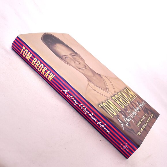 A Long Way from Home : Growing up in the American Heartland by Tom Brokaw - Picture 2 of 12